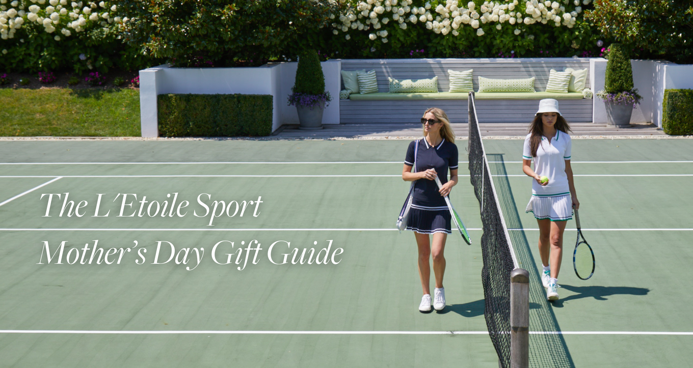 L'Etoile Sport | A New Line of Luxury Tennis Apparel